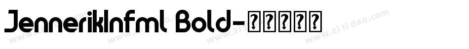 JennerikInfml Bold字体转换